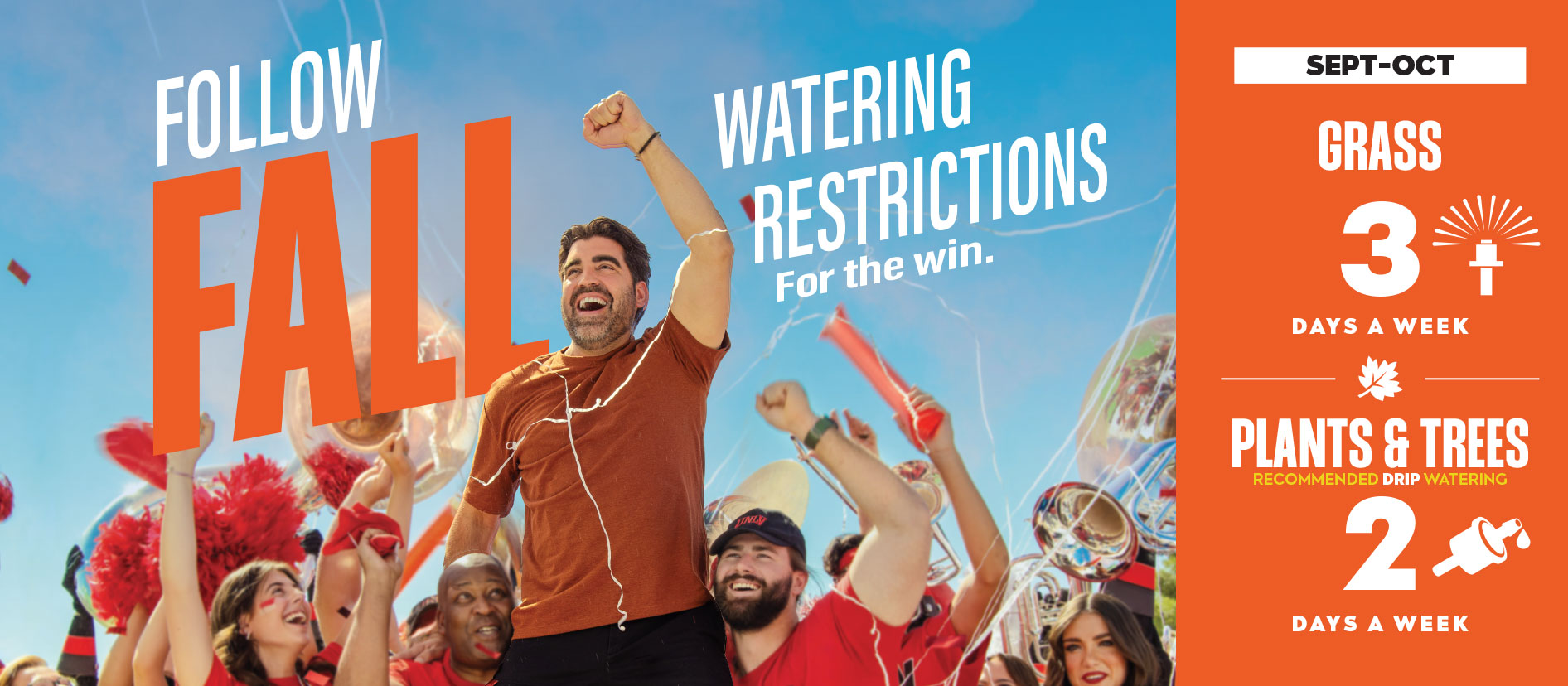 Banner promoting fall watering restrictions from September through October, featuring sports fans celebrating