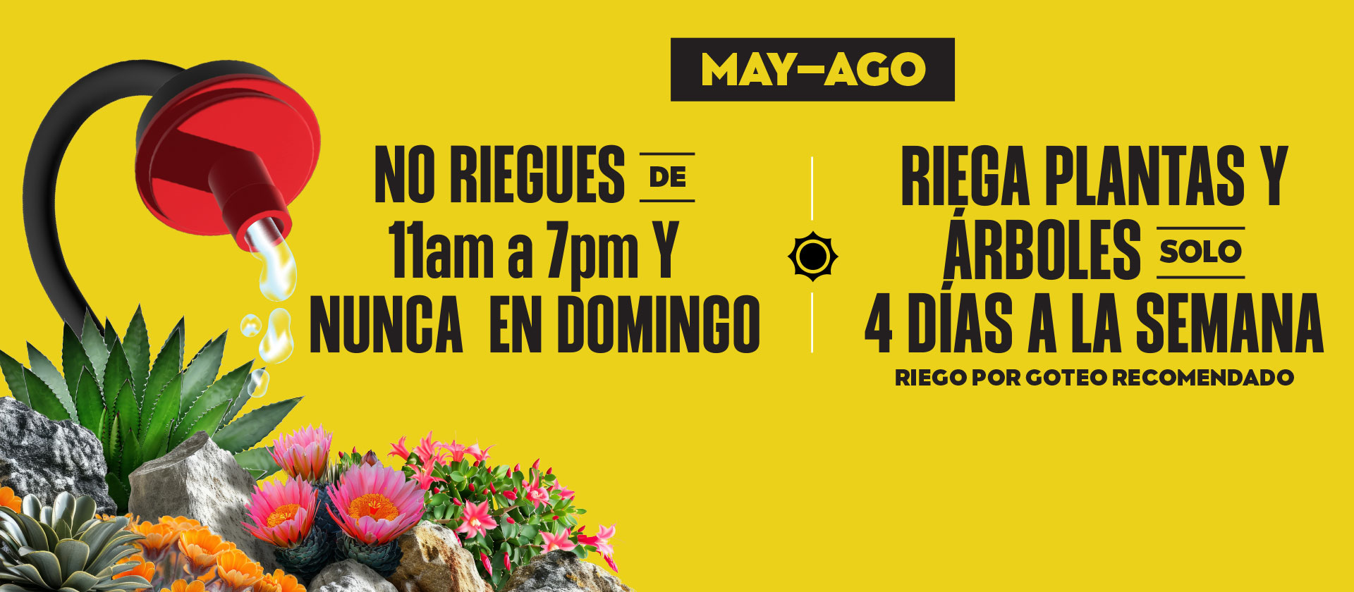 No reigues de 11 a.m. a 7 p.m. y nunca en domingo
